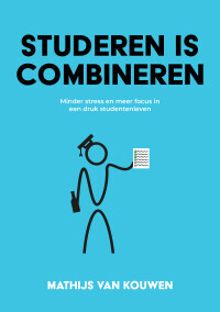 Lunchlezing "Studeren is combineren"