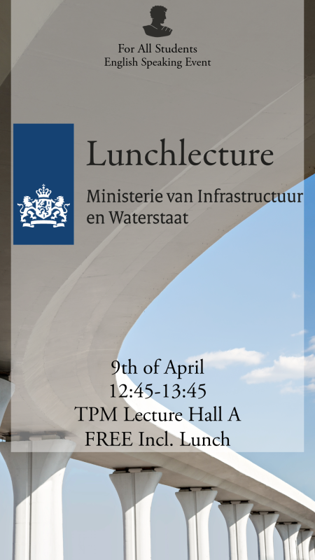 Lunchlecture Ministry of Infrastructure & Water management